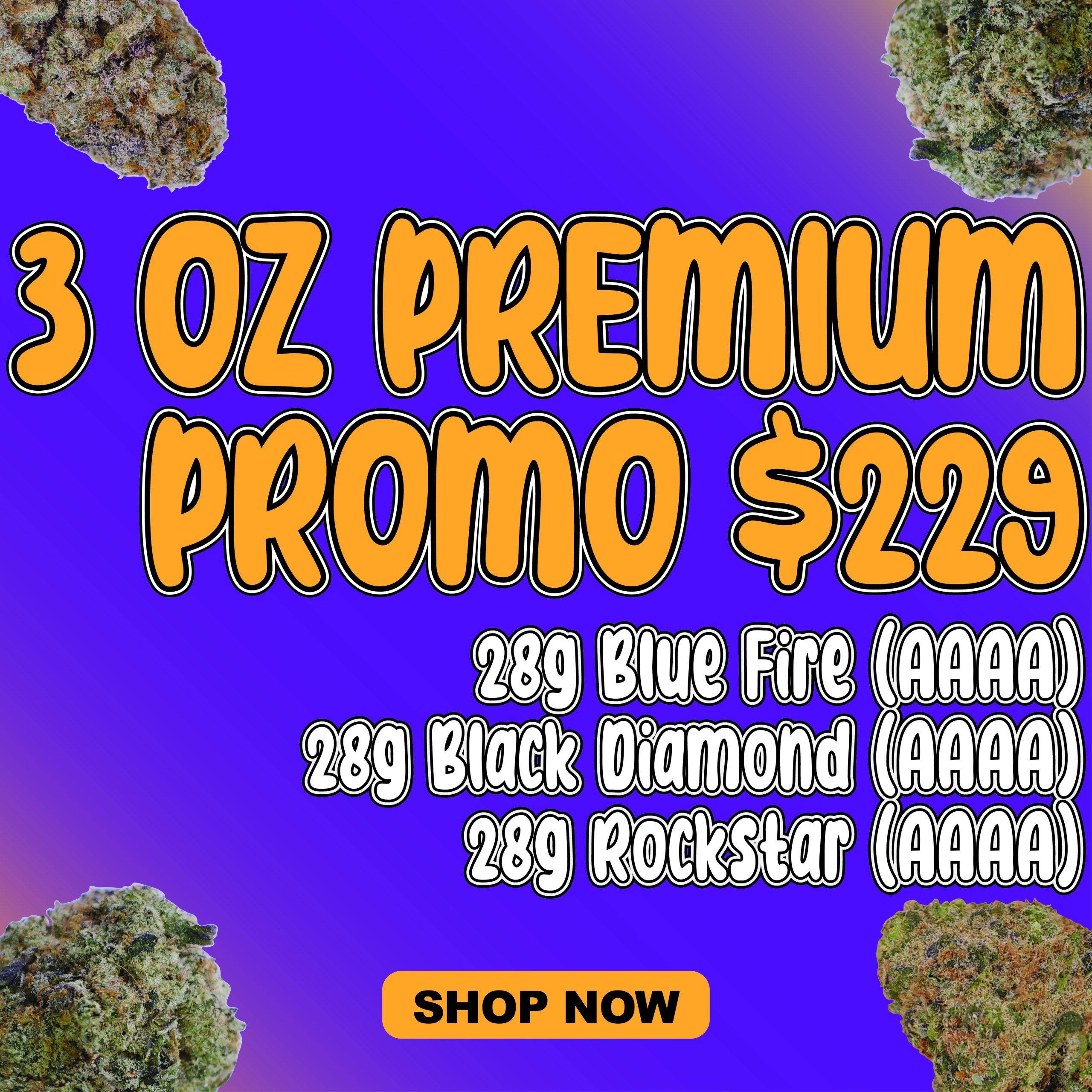 3 oz premium cannabis promo