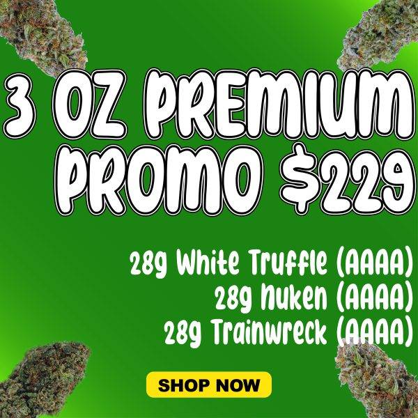 3 oz premium cannabis promo